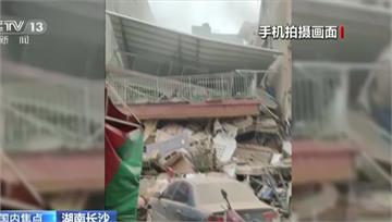 長沙1大樓「偷長2層」一夕崩塌 23人受困、39...